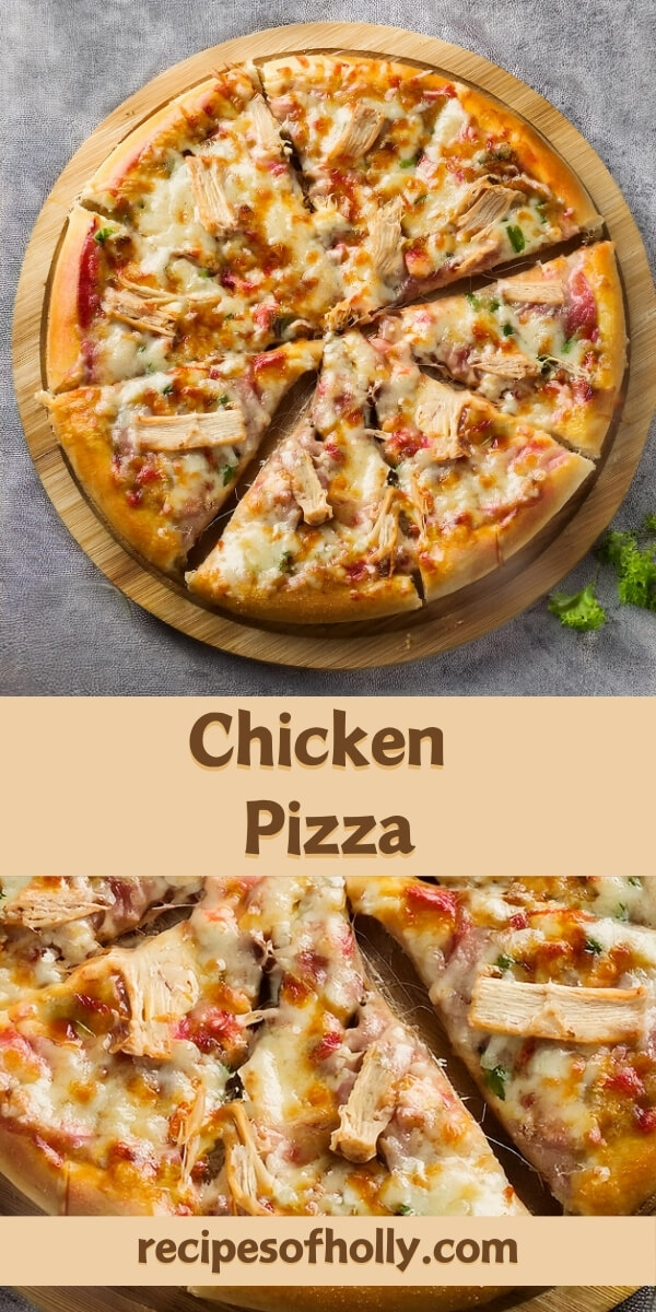 Delicious Chicken Pizza topped with tender, seasoned chicken, gooey mozzarella cheese, and your choice of flavorful toppings like bell peppers, onions, or mushrooms. This crispy, homemade pizza features a rich tomato sauce base and a perfectly baked crust, offering a mouthwatering combination of savory chicken and melty cheese. Perfect for pizza night or casual gatherings, this crowd-pleasing pizza will satisfy any craving