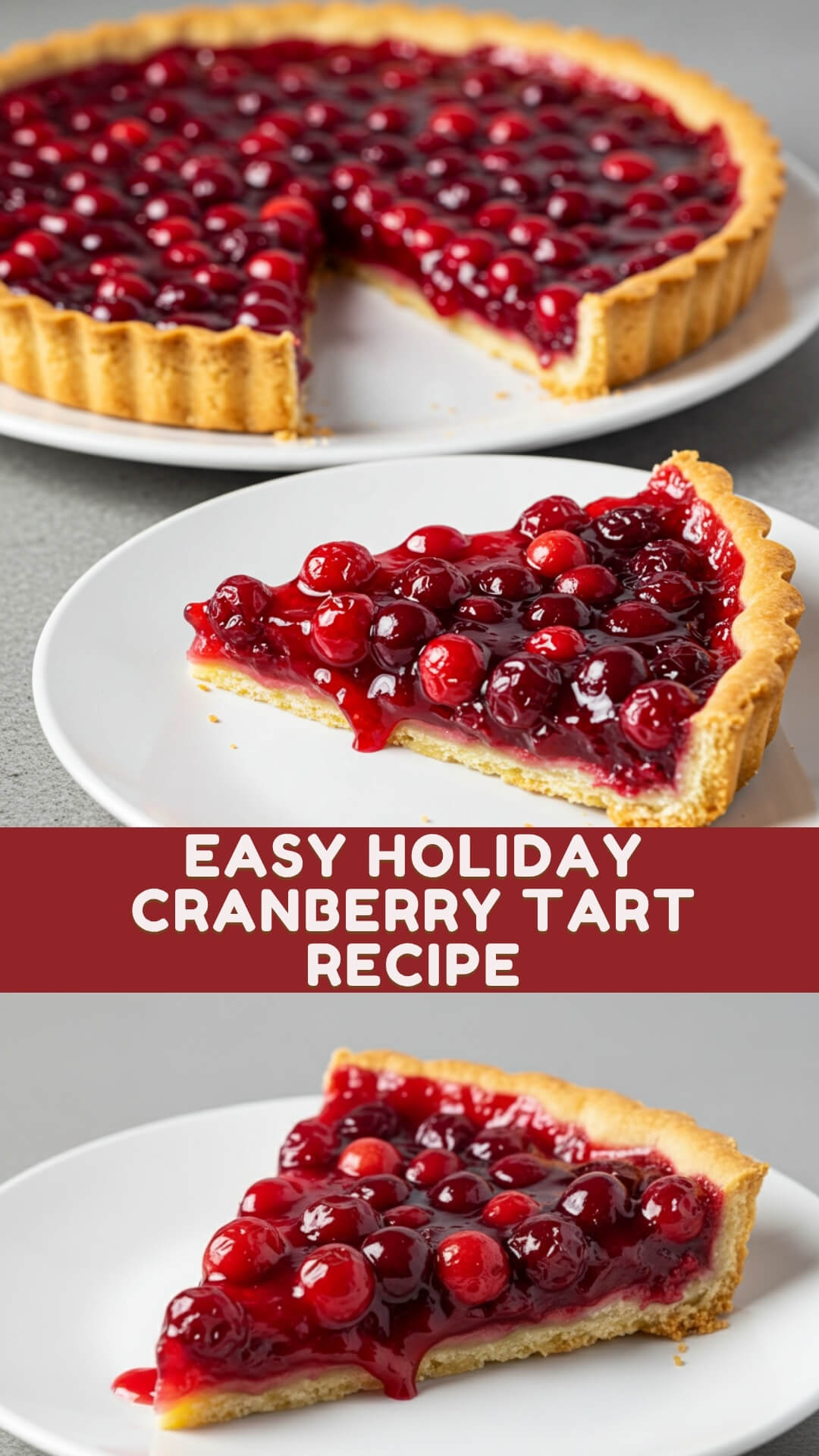 Easy Holiday Cranberry Tart Recipe