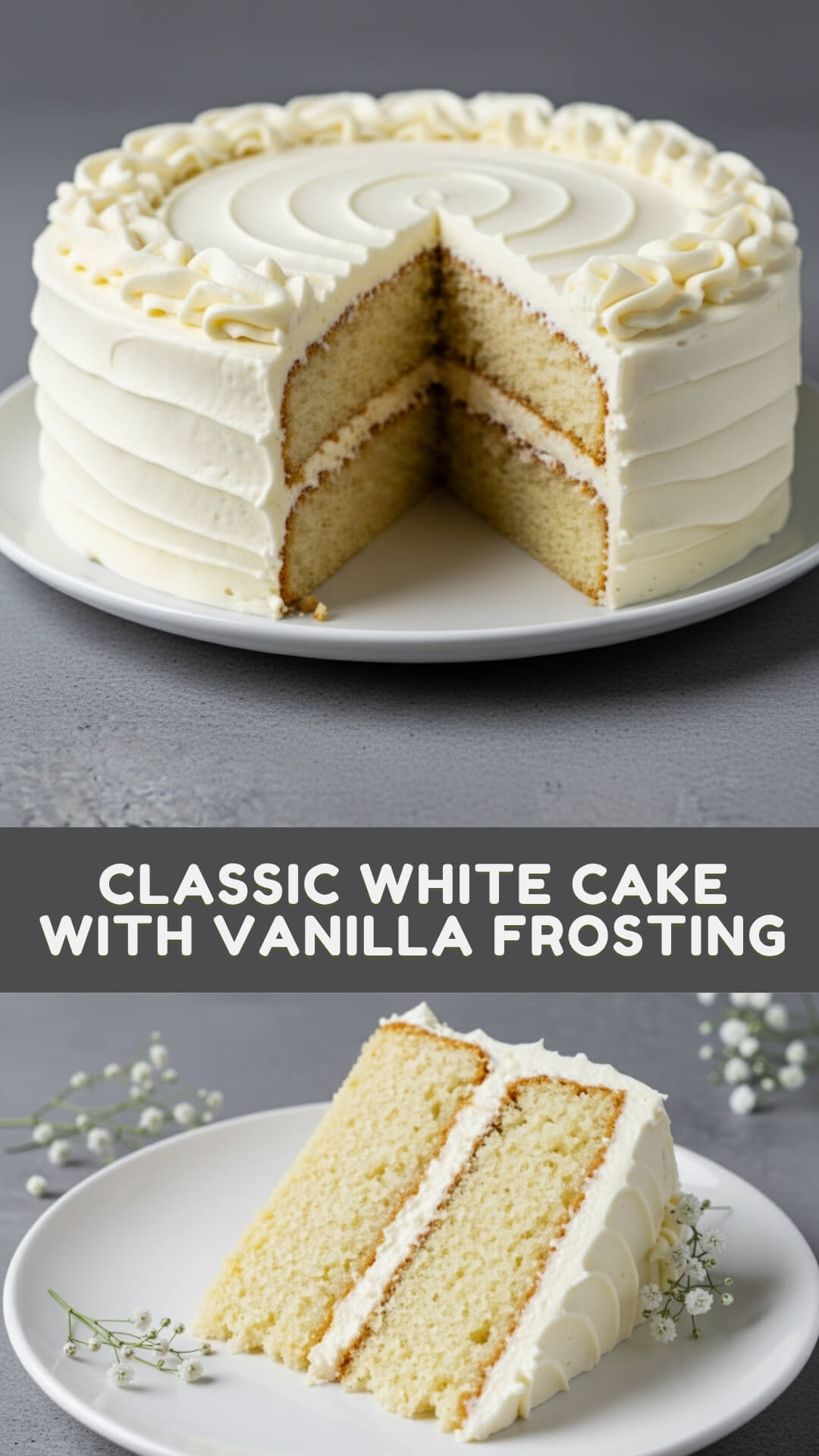 Classic White Cake with Vanilla Frosting